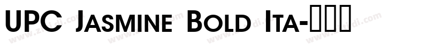 UPC Jasmine Bold Ita字体转换 UPC Jasmine Bold Ita字体转换